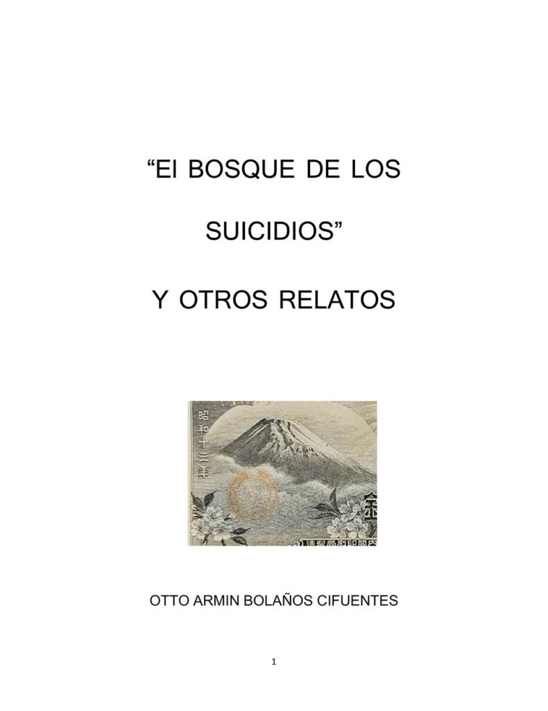 "El Bosque de Los Suicidos” y Otros Relatos